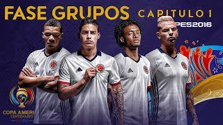 Copa América Centenario  PES 2016  CAPITULO 1 [upl. by Hesper]