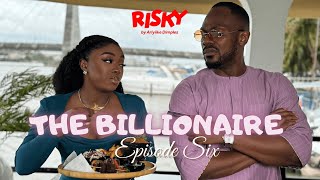 THE BILLIONAIRE  RISKY STUDIOS TV  ARIYIIKE DIMPLES  DANIEL ETIMEFFIONG [upl. by Eentrok]