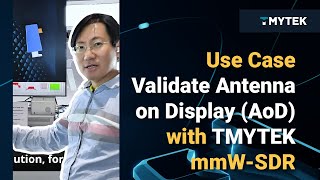 Use Case  Validate AntennaonDisplay AoD with TMYTEK [upl. by Aicirt903]