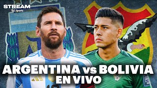 EN VIVO 🔴 ARGENTINA vs BOLIVIA  Eliminatorias Sudamericanas  Vivilo en TyC Sports [upl. by Sahc771]