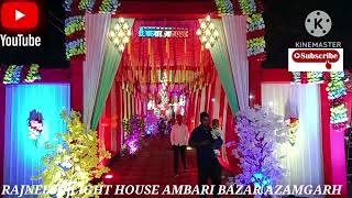 RAJNEESH LIGHT HOUSE AMBARI BAZAR AZAMGARH MO8948635752 [upl. by Bushweller]