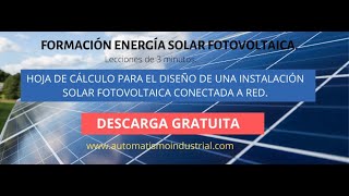 Hoja de cálculo para diseño de Instalaciones solares fotovoltaicas conectadas a red [upl. by Terhune748]