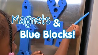 Blue Blocks and Magnets [upl. by Annalla]