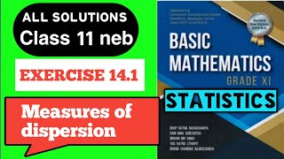 Class 11 basic mathematics  Exercise 141  statistics  neb  measures of dispersion [upl. by Jallier]