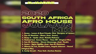 Afro House South Africa SA Mix Best of July and June 2020  DjMobe [upl. by Ynots636]