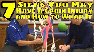 7 Signs You May Have A Groin Injury amp How to Wrap It [upl. by Lesslie132]