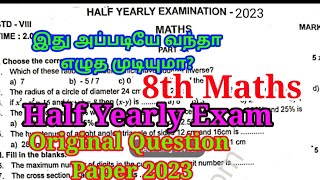 8th Maths Half yearly Original Question Paper 2023 100100 Conform  Important Model [upl. by Grand852]