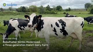 RoboPusher Nimbo Modernized a Threegeneration French Dairy Farm [upl. by Kiersten366]