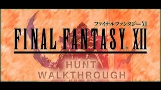 FINAL FANTASY XII Hunt Walkthrough Wyvern Lord Part 7 PS2 [upl. by Neved707]