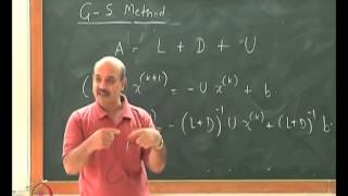 Mod01 Lec27 Iterative Methods for Solving Linear Algebraic Equations [upl. by Scherman]