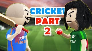 3D ANIM COMEDY  LAST OVER  CRICKET  INDIA vs PAKISTAN  PART 2 [upl. by Richmound]