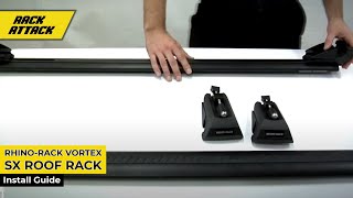 How to Install RhinoRack Vortex SX Roof Rack Presented by Rack Attack [upl. by Hsima538]