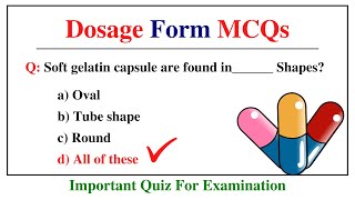 Pharmaceutics Dosage Form Mcq  Multiple Choice Questions On Pharmaceutical Dosage Form [upl. by Yeldarb]