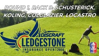 2016 Ledgestone Open Round 1 Back 9 Schusterick Koling Colglazier Locastro [upl. by Aenitsirhc811]