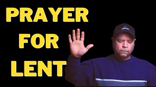 Lent Prayers 2021  Lent Preparation  Lenten Season 2021 [upl. by Anekam56]