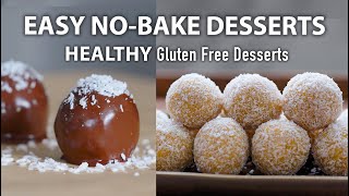 HEALTHY NO BAKE DESSERTS ready in 10 minutes  Easy Vegetarian and Vegan Recipes [upl. by Yar]