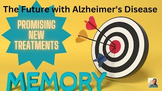 The future of Alzheimers Treatment [upl. by Gearard]