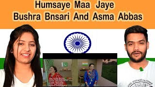 Indian Reaction on Humsaye Maa Jaye  Bushra ansari  Asma Abbas  Swaggy d [upl. by Anotal]