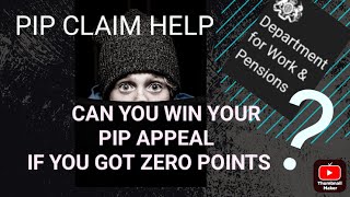 HOW TO WIN YOUR PIP TRIBUNAL  Even if You Got 0 Points at the Assessment Beat the DWP [upl. by Cicily]