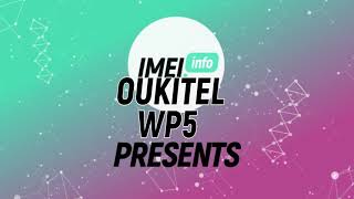 How to Check IMEI amp SN in OUKITEL WP5 – Find Serial Number amp IMEI [upl. by Nimrahc288]