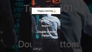 Trading 101 Double Bottom Pattern Explained in 40 seconds travel fypシ゚viralシ everyone [upl. by Gentilis44]