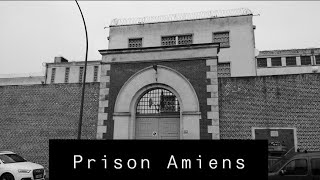 Reportage Prison Amiens Maison darret [upl. by Huber]