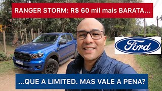 RANGER STORM R 60 mil MAIS BARATA QUE A LIMITED MAS VALE A PENA Melhor que S10 L200 e Frontier [upl. by Lomax]