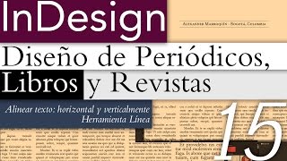 InDesign  Alinear texto Versales y Herramienta Línea [upl. by Supmart390]