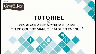 Tutoriel remplacement moteur filaire enroulé fenêtre  Grosfillex [upl. by Aletha]