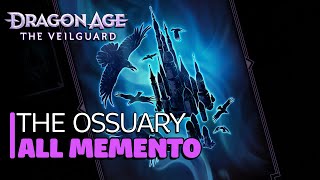 Dragon Age The Veilguard  The Ossuary All Memento Locations Missable Memento [upl. by Ilenna]