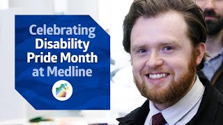 Medline celebrates Disability Pride Month [upl. by Aleris]