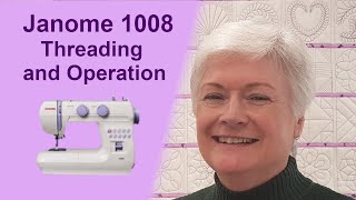 Janome 1008  Threading and Operation [upl. by Lanie808]