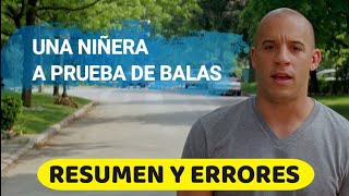 Una Niñera a Prueba de Balas Resumen y ErroresErrores de películasResumen de películas [upl. by Tillio]