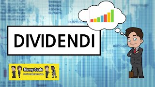 DIVIDENDI  Termini Base dellInvestimento 1 [upl. by Birmingham]