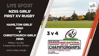 NZSS First XV Rugby 2024  Girls 3v4  Hamilton Girls v Christchurch Girls [upl. by Ylesara]