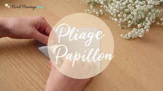 Pliage serviette papillon [upl. by Luhem70]