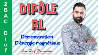 2BAC Biof  Dipôle RL Démonstration Dénergie magnétique  avec Pr Noureddine [upl. by Maunsell]