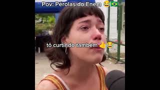 POV PÉROLAS DO ENEM😂 fy [upl. by Karilla890]