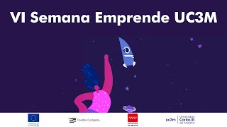 VI Semana Emprende UC3M [upl. by Naujed]