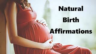 Natural Birth Affirmations I Positive Pregnancy Affirmations I Sleep Hypnosis I Law of Attraction [upl. by Yxor687]