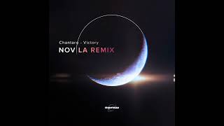 Chantaro  Victory NOVILA REMIX [upl. by Rowland]