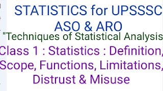 UPSSSCASOprep Class1Statistics  Definition Scope Functions Limitations Distrust amp Misuse [upl. by Heman438]