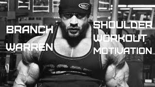 BRANCH WARREN  SHOULDER WORKOUT MOTIVATION [upl. by Augusta]