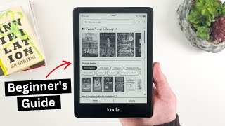 How to Use a Kindle Complete Beginner’s Guide [upl. by Saxela]