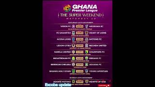 GHANA PREMIER LEAGUE MATCH DAY 13 FIXTURES SUPER CLASH ASANTE KOTOKO WELCOME KWAME OPOKU [upl. by Hadeis]