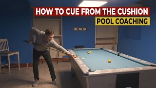 How To Cue From The Cushion  Pool Coaching [upl. by Adnol951]