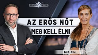 Az erős nőt meg kell élni  Kun Szilvi és Szabó Péter beszélgetése [upl. by Ydaf]