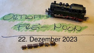 Ortloff’s FreiNoon  22 Dezember 2023 [upl. by Ahteres457]