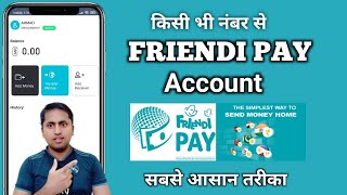 Friendi Pay  Friendi Pay Account Kaise Banaye  How to create friendi pay account [upl. by Sukramed]