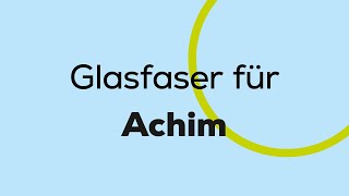 htp Glasfaser für Achim [upl. by Ecirahs953]